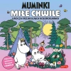 Muminki. Miłe chwile. Urocza i relaksująca kolorowanka - zdjęcie