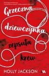Grzeczna dziewczynka, zepsuta krew - zdjęcie