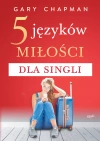 5 języków miłości dla singli wyd. II - zdjęcie