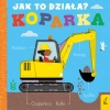 Jak to działa? Koparka - zdjęcie