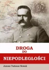 Droga do niepodległości - zdjęcie