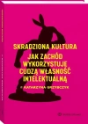 Skradziona kultura. Jak Zachód wykorzystuje cudzą własność intelektualną - zdjęcie