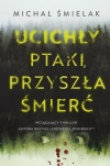 Ucichły ptaki, przyszła śmierć - zdjęcie