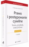 Prawo i postępowanie cywilne. Teoria, przykłady, orzecznictwo - zdjęcie