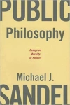 Public Philosophy: Essays on Morality in Politics - zdjęcie