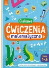 Ciekawe ćwiczenia matematyczne. Klasy 1-3. Zestaw zadań utrwalających zdobytą wiedzę - zdjęcie
