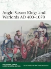 Anglo-Saxon Kings and Warlords AD 400-1070 - zdjęcie