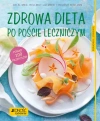 Zdrowa dieta po poście leczniczym - zdjęcie