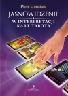 Jasnowidzenie w interpretacji kart Tarota wyd. 2 - zdjęcie