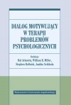 Dialog motywujący w terapii problemów psychologicznych - zdjęcie