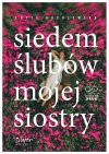 Siedem ślubów mojej siostry - zdjęcie
