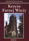 Krzyże Farnej Wieży - zdjęcie