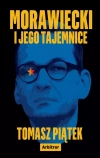 Morawiecki i jego tajemnice - zdjęcie
