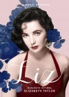 Liz. Biografia intymna Elizabeth Taylor - zdjęcie
