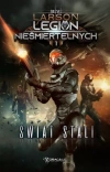 Legion Nieśmiertelnych. Tom 1. Świat Stali - zdjęcie