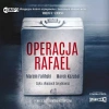 Operacja Rafael. Audiobook - zdjęcie