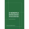 O kondycji dzisiejszego społeczeństwa - zdjęcie