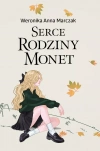 Serce rodziny Monet. Tom 1 - zdjęcie