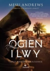 Prorocy i Królowie. Tom 3. Ogień i lwy - zdjęcie
