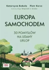 Europa samochodem. 30 pomysłów na udany urlop - zdjęcie