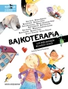 Bajkoterapia, czyli bajki-pomagajki dla małych i dużych - zdjęcie