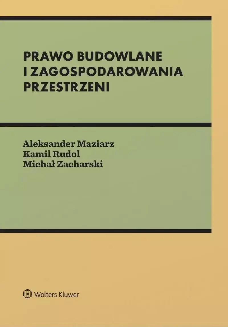 Prawo budowlane i zagospodarowania przestrzeni