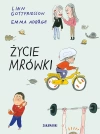 Życie Mrówki - zdjęcie