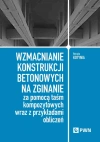 Wzmacnianie konstrukcji betonowych na zginanie za pomocą taśm kompozytowych wraz z przykładami obliczeń - zdjęcie