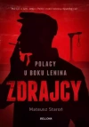 Zdrajcy. Polacy u boku Lenina - zdjęcie