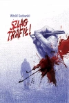 Szlag trafił! - zdjęcie