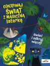 Odkrywaj świat z magiczną latarką - zdjęcie