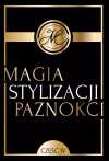 Magia Stylizacji Paznokci część IV - zdjęcie