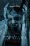 Zofiówka. Przebudzenie zła - zdjęcie