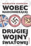 Wobec nadchodzącej drugiej wojny światowej - zdjęcie