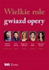 Wielkie role gwiazd opery - zdjęcie