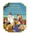 Pójdźmy za Jezusem! 12 pięknych opowieści eucharystycznych - zdjęcie