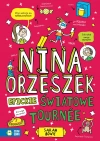 Nina Orzeszek. Epickie światowe tournee - zdjęcie