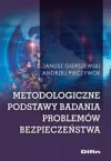 Metodologiczne podstawy badania problemów bezpieczeństwa - zdjęcie