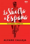 La Vuelta a Espana. Kolarska corrida - zdjęcie