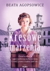 Kresowe marzenia - zdjęcie
