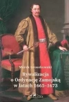 Rywalizacja o Ordynację Zamojską w latach 1665-1673 - zdjęcie