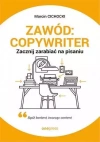 Zawód: copywriter. Zacznij zarabiać na pisaniu - zdjęcie