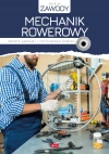 Mechanik rowerowy. Proste naprawy i użytkowanie roweru - zdjęcie