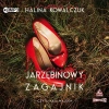 Jarzębinowy zagajnik. Audiobook - zdjęcie