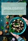 Jadłospisy. Niski indeks glikemiczny. Cukrzyca, insulinooporność, otyłość - zdjęcie