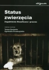 Status zwierzęcia. Zagadnienia filozoficzne i... - zdjęcie