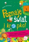 Poznaję świat i kropka! Wielkie zagadki małej komórki. Co robią pszczoły z muchami do spółki? - zdjęcie