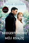 Bridgertonowie. Tom 1. Mój książę (wydanie serialowe) - zdjęcie