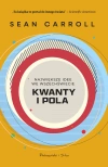 Kwanty i pola. Największe idee we Wszechświecie - zdjęcie