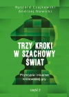 Trzy kroki w szachowy świat cz.2 - zdjęcie